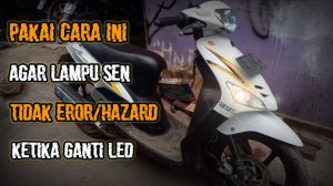 Mengapa Lampu Hazard Dan Sein Motor Berkedip Cepat Setelah Ganti Led Ini Penyebab Dan Solusinya