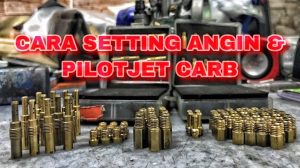Panduan Lengkap Cara Setting Main Jet Dan Pilot Jet Karburator Motor Racing Untuk Performa Maksimal