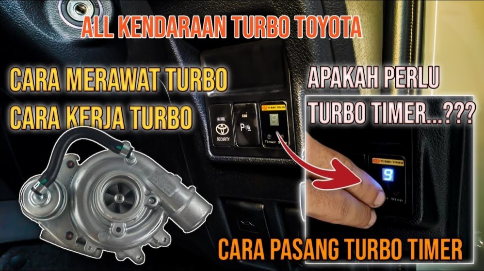 Panduan Lengkap Cara Setting Timer Pada Turbo Timer Mobil Agar Turbo Awet